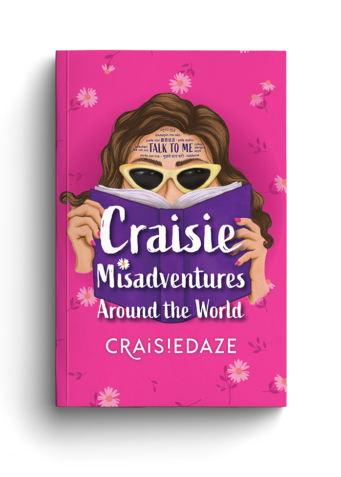 Paperpack of the book "Craisie Misadventures Around the World"